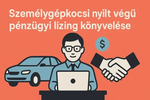 személygépkocsi Nyílt végű pénzügyi lízing könyvelése tudnivalók
